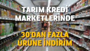 Tarım Kredi marketlerinde 30'dan fazla ürüne indirim