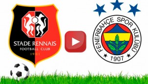 Fenerbahce Rennes canli