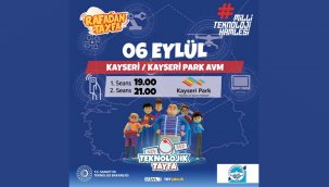 'Teknolojik Tayfa' Kayseri gösterisi tarihi ne zaman? 