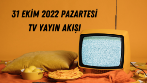 31 Ekim TV yayın akışı 2022, bugün tv de hangi diziler ve filmler var?