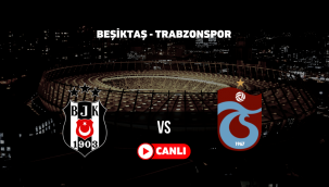 Besiktas Trabzonspor canli izle