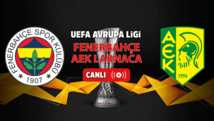 Fenerbahce Larnaca canli mac izle HD