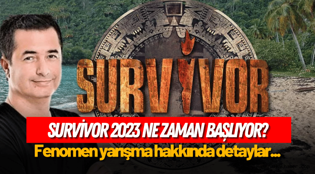 Survivor 2023 ne zaman başlayacak, kimler yarışacak, kadrosu belli oldu mu?