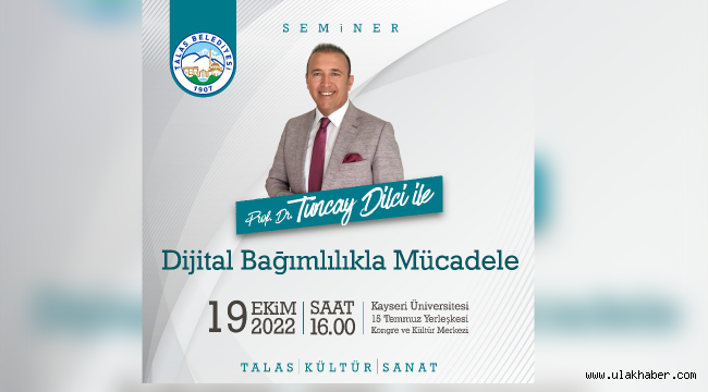 Talas'ta Dijital Bağımlılıkla Mücadele Semineri