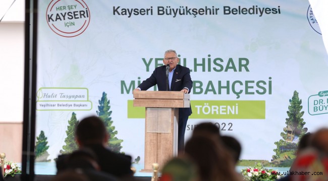 Başkan Büyükkılıç, Yeşilhisar Millet Bahçesi'ni hizmete açtı