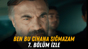 Ben Bu Cihana Sığmazam 7 bölüm full hd izle tek parça ATV Youtube