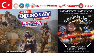 Büyükkılıç: Masal diyarı Soğanlı'da muhteşem bir organizasyona imza atılacak