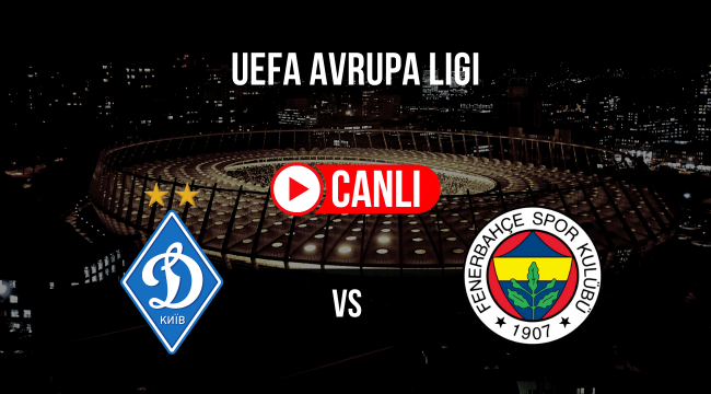 Canlı izle EXXEN Fenerbahçe Dinamo Kiev taraftarium24 maç linki HD
