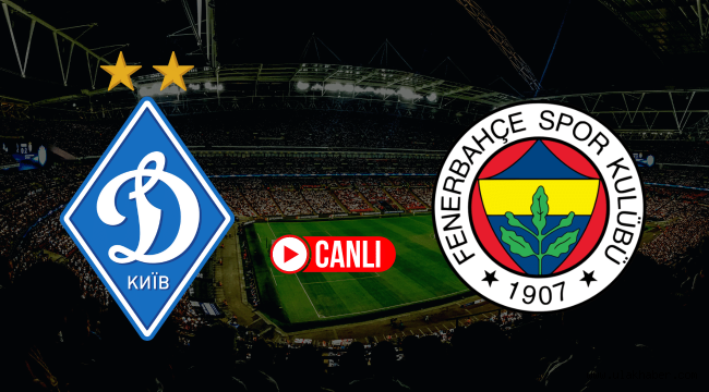 Selcuksports HD Fenerbahçe Dinamo Kiev canlı taraftarium24 inat tv