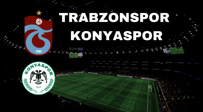 Trabzonspor Konyaspor canli izle