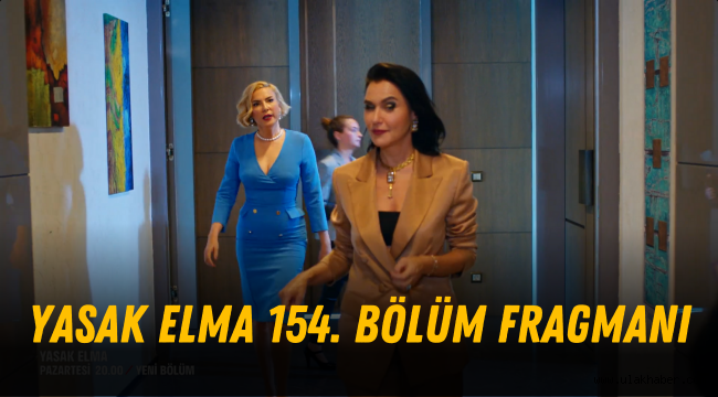 Yasak Elma 154 bölüm fragmanı izle Fox TV Youtube