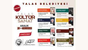 Talas'ta aralık ayı kültür sanat dolu geçecek