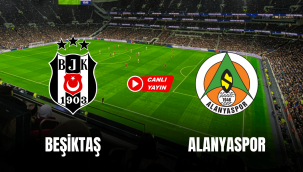Beşiktaş Alanyaspor canli mac izle