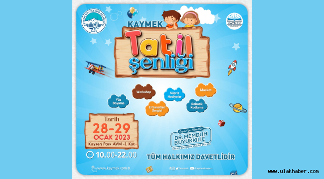 Büyükşehir'den 'KAYMEK tatil şenliği'