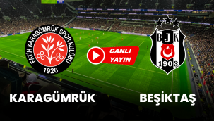 Karagümrük Beşiktaş maci canli izle