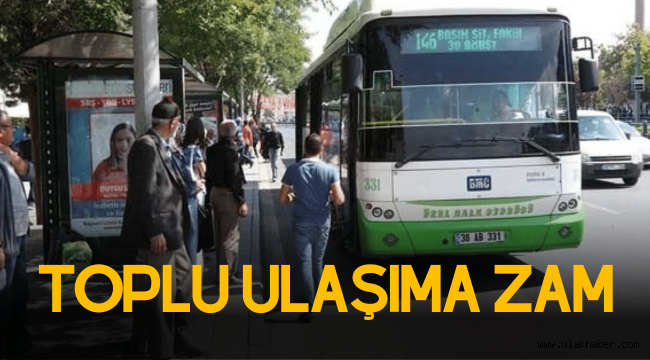 Kayseri'de toplu ulaşıma zam