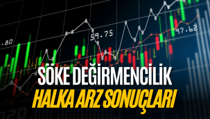Söke Un Değirmencilik halka arz sonuçları, kaç lot verdi, SOKE ne zaman işlem görecek?