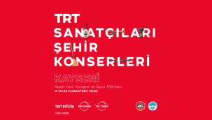 TRT sanatçıları, Kayseri'de şehir konseri verecek