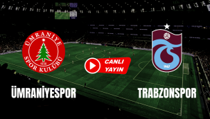 Ümraniyespor - Trabzonspor canlı maç izle