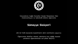 Uşak Üniversitesi öğrencisi Sümeyye Sizüçen trafik kazasında hayatını kaybetti
