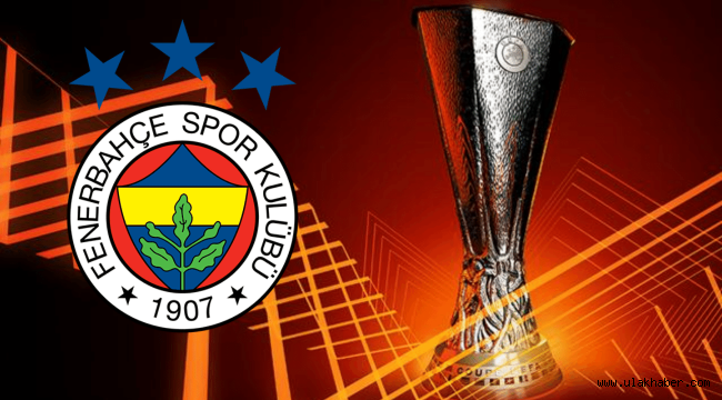 Fenerbahçe'nin UEFA Avrupa Ligi'ndeki rakibi belli oldu