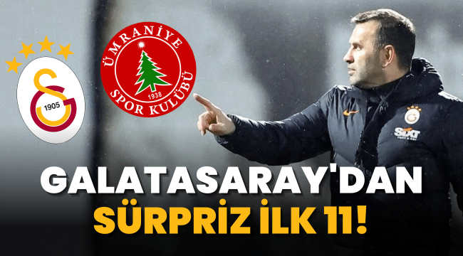 Galatasaray – Ümraniyespor maçı saat kaçta? Muhtemel ilk 11