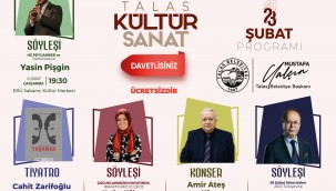 Şubat ayında Talas Kültür Sanat yine dopdolu