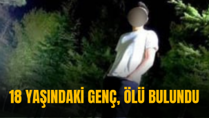 Kayseri'nin Yeşilhisar ilçesinde 18 yaşındaki genç ölü bulundu 