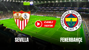 Sevilla Fenerbahçe canlı izle EXXEN Spor CBC Sport taraftarium24