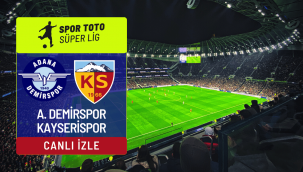 Adana Demirspor Kayserispor canlı bilgileri