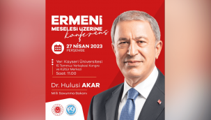 Bakan Akar, Ermeni Meselesi üzerine konferans verecek