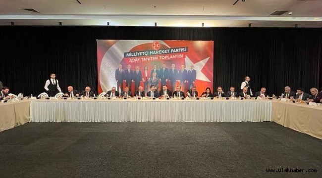 MHP Kayseri Milletvekili adayları kendini tanıttı
