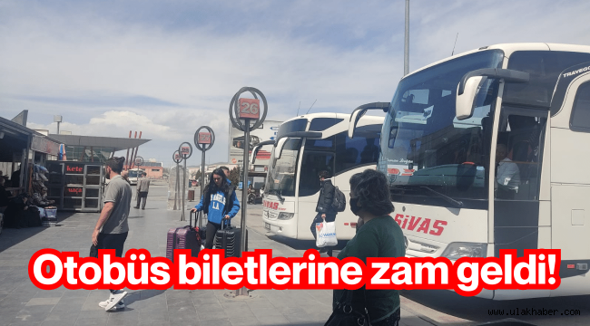 Otobüs biletlerine zam geldi!