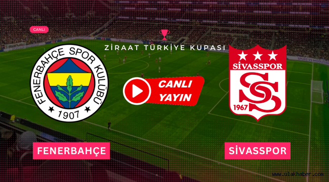 Fenerbahçe Sivasspor maçı canlı hangi kanalda?