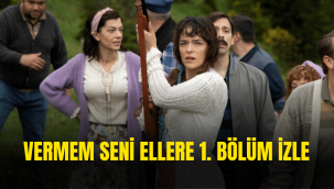 Vermem Seni Ellere 1. Bölüm tek parça full izle ATV Youtube