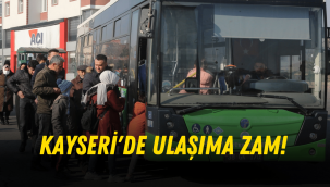 Kayseri'de toplu ulaşıma zam geldi!