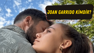 Bahar Şahin'in sevgilisi Joan Garrido kimdir, aslen nereli, mesleği nedir?