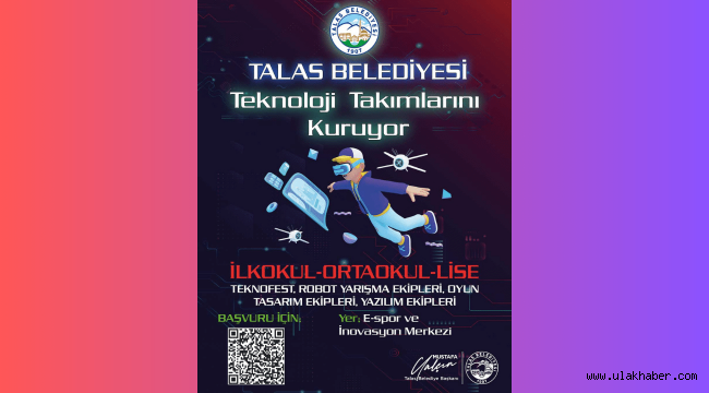 Talas, teknoloji takımları kuruyor