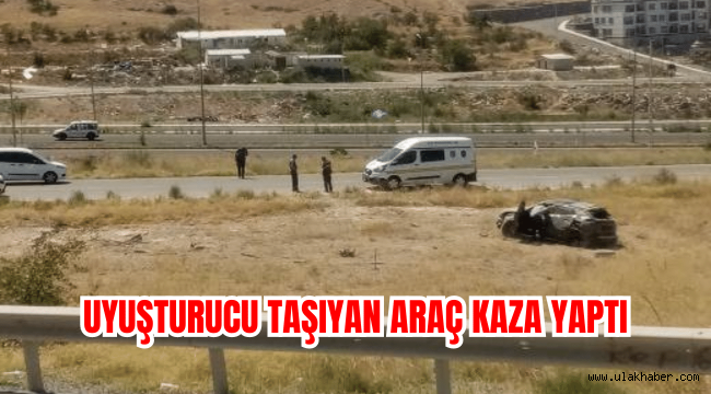 Uyuşturucu madde taşıyan araç kaza yaptı!