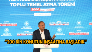 Bakan Özhaseki deprem bölgesinde başlanılan inşaat sayısı açıkladı