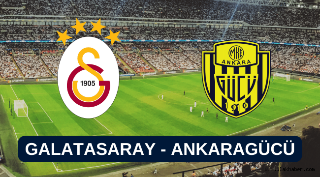 Galatasaray Ankaragücü canlı maç izle taraftarium24
