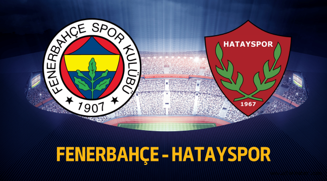 Fenerbahçe Hatayspor taraftarium24 canlı izle 