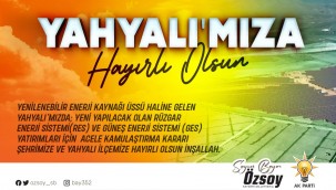 Milletvekili Özsoy, Yahyalı'ya müjdeyi verdi