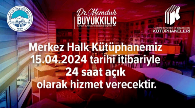 Merkez Halk Kütüphanesi 24 saat hizmet verecek