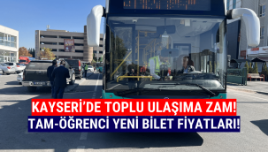 Kayseri'de şehir içi toplu ulaşıma zam!
