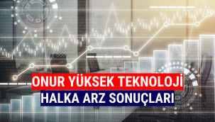 Onur Yüksek Teknoloji halka arz sonuçları! ONRYT kaç lot verdi?